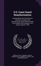 U.S. Coast Guard Reauthorization