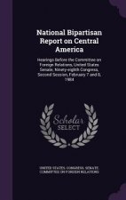 National Bipartisan Report on Central America