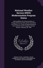 National Weather Service (Nws) Modernization Program Status