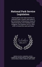 National Park Service Legislation