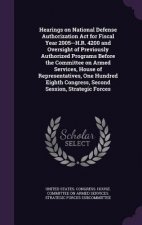 Hearings on National Defense Authorization ACT for Fiscal Year 2005--H.R. 4200 and Oversight of Previously Authorized Programs Before the Committee on