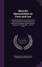 Minority Memorandum on Facts and Law