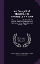 Evangelical Ministry, the Security of a Nation