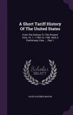 Short Tariff History of the United States