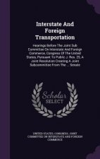 Interstate and Foreign Transportation