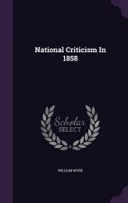 National Criticism in 1858