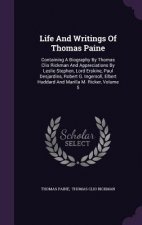 Life and Writings of Thomas Paine