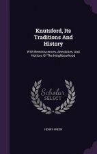 Knutsford, Its Traditions and History
