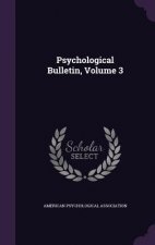Psychological Bulletin, Volume 3