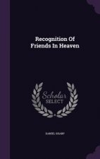 Recognition of Friends in Heaven