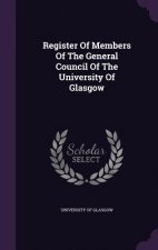 Register of Members of the General Council of the University of Glasgow