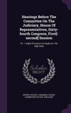 Hearings Before the Committee on the Judiciary, House of Representatives, Sixty-Fourth Congress, First[-Second] Session