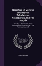 Narrative of Various Journeys in Balochistan, Afghanistan and the Panjab
