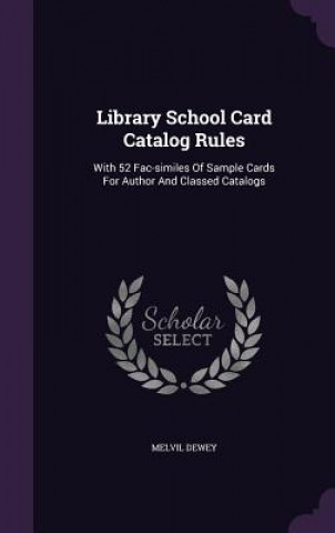 Library School Card Catalog Rules