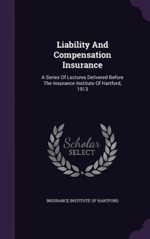 Liability and Compensation Insurance