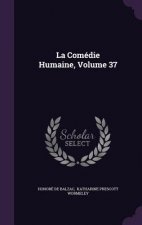 Comedie Humaine, Volume 37