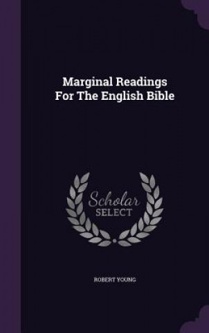Marginal Readings for the English Bible