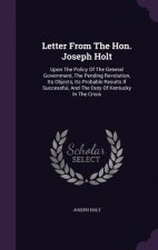 Letter from the Hon. Joseph Holt