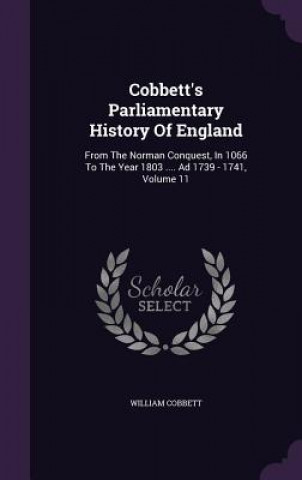 Cobbett's Parliamentary History of England