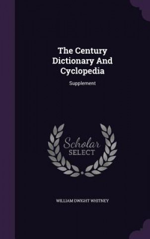 Century Dictionary and Cyclopedia