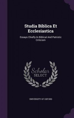 Studia Biblica Et Ecclesiastica