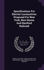 Specifications for Electric Locomotives Proposed for New York, New Haven and Hartford Railroad