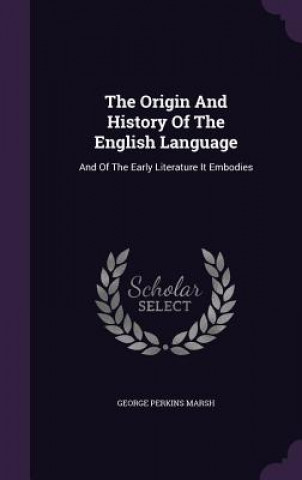 Origin and History of the English Language