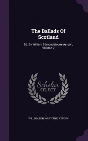 Ballads of Scotland