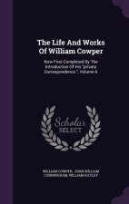 Life and Works of William Cowper