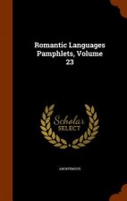 Romantic Languages Pamphlets, Volume 23