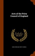Acts of the Privy Council of England