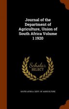 Journal of the Department of Agriculture, Union of South Africa Volume 1 1920