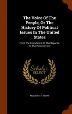 Voice of the People, or the History of Political Issues in the United States