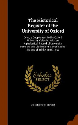 Historical Register of the University of Oxford