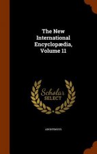 New International Encyclopaedia, Volume 11