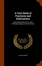 Text-Book of Fractures and Dislocations