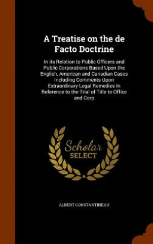 Treatise on the de Facto Doctrine