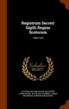 Registrum Secreti Sigilli Regum Scotorum