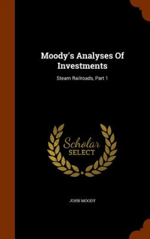 Moody's Analyses of Investments