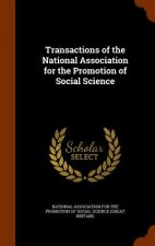 Transactions of the National Association for the Promotion of Social Science