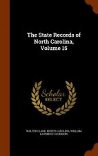 State Records of North Carolina, Volume 15