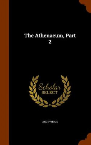 Athenaeum, Part 2