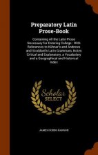 Preparatory Latin Prose-Book