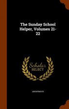Sunday School Helper, Volumes 21-22