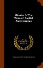 Minutes of the Vermont Baptist Anniversaries