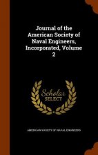 Journal of the American Society of Naval Engineers, Incorporated, Volume 2