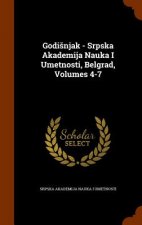Godi Njak - Srpska Akademija Nauka I Umetnosti, Belgrad, Volumes 4-7