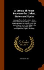 Treaty of Peace Between the United States and Spain