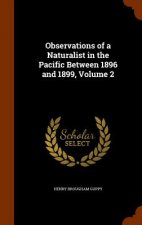 Observations of a Naturalist in the Pacific Between 1896 and 1899, Volume 2