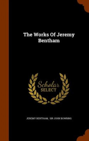 Works of Jeremy Bentham